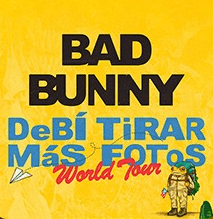 Bad Bunny - DeBÍ TiRAR MáS FOToS World Tour