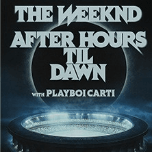 The Weeknd - After Hours Til Dawn Tour